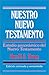 Nuestro Nuevo Testamento (Spanish Edition)