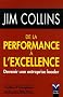De la performance � l'excellence : Devenir une entreprise leader