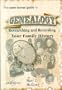 The Bare-Bones Guide to Genealogy: Researching and Recording Your Family History