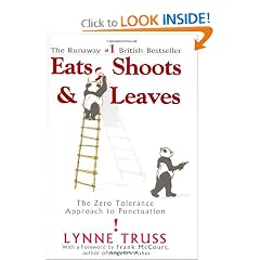 Eats, Shoots & Leaves: The Zero Tolerance Approach to Punctuation
