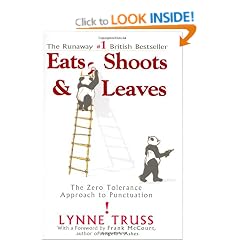 Eats, Shoots & Leaves: The Zero Tollerance Approach to Punctuation