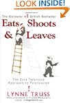 Eats, Shoots & Leaves: The Zero Tolle...