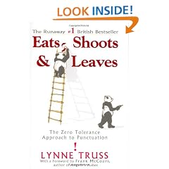 Eats, Shoots & Leaves: The Zero Tollerance Approach to Punctuation