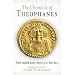 The Chronicle of Theophanes: Anni mundi 6095-6305 (A.D. 602-813) (The Middle Ages)
