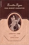 Loretta Lynn: Coal Miner's Daughter