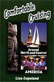  : Comfortable Cruising, Around North and Central America