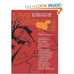 Live Through This: On Creativity and Self-Distruction