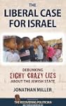 The Liberal Case for Israel: Debunkin...