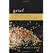 Grief: Contemporary Theory and the Practice of Ministry