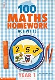 100 Maths Homework Activities: Year 1