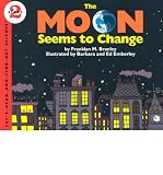 [ The Moon Seems to Change (Revised) (Let's Read-And-Find-Out Science (Paperback)) ] By Branley, Franklyn Mansfield ( Author ) [ 1987 ) [ Paperback ]