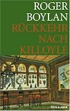 Produkt-Bild: Die Killoyle-Trilogie: Killoyle - R&uuml;ckkehr nach Killoyle: Bd 2