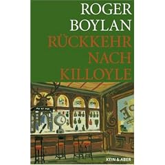 Die Killoyle-Trilogie: Killoyle - R�ckkehr nach Killoyle: Bd 2