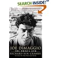 Joe DiMaggio : The Hero's Life