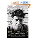 Joe DiMaggio : The Hero's Life