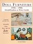 Doll Furniture: 1950s-1980s Identification & Price Guide