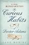 The Curious Habits of Dr. Adams: A 1950s Murder Mystery