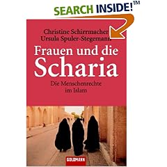 Frauen und die Scharia. Die Menschenrechte im Islam (Broschiert)