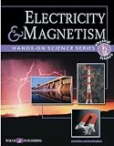 Electricity and Magnetism (Hands-On Physical Science)