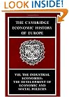 The Cambridge Economic History of Europe from the Decline of the Roman Empire: Volume 8, The Industrial Economies: The Development of Economic and Social Policies