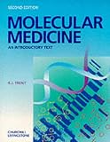 Molecular Medicine: An Introductory Text
