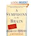 A Symphony in the Brain: The Evolution of the New Brain Wave Biofeedback