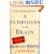 A Symphony in the Brain: The Evolution of the New Brain Wave Biofeedback