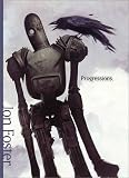 Progressions The Art of Jon Foster *OSI
