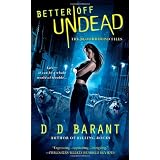 Better Off Undead (The Bloodhound Files, Book 4)
