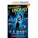 Better Off Undead (The Bloodhound Files, Book 4)