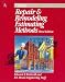 Book Repair & Remodeling Estimating Methods (Means Repair and Remodeling Estimating, 1997)