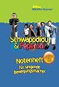 Schwappdidu & Peperoni Notenheft: Lieder zum Grooven, Rocken, Tanzen und Gott feiern