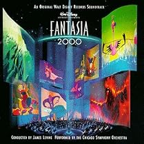 Fantasia 2000: An Original Walt Disney Records Soundtrack