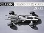 Classic Grand Prix Cars 2003 Calendar