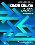 Crash Course in Digital Technology, Second Edition (CRASH COURSE)