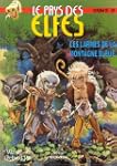 Le Pays des elfes - Elfquest, tome 23...