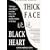 Thick Face, Black Heart: Thriving and Succeeding in Everyday Life and Work Using the Ancient Wisdom of the East