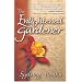 The Enlightened Gardener: A Novel