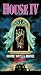 VHS : House IV