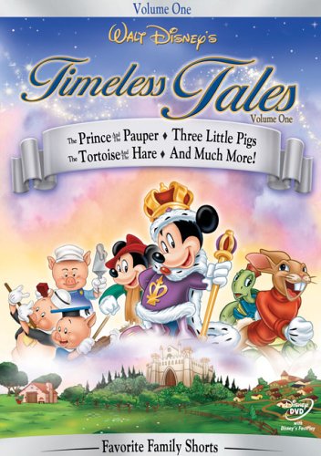 Get Disney's Timeless Tales, Vol. 1 - The Prince and the Pauper/Three Little Pigs/The Tortoise and the Hare Online