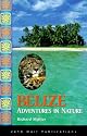 Adventures in Nature Belize