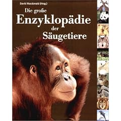 Die gro�e Enzyklop�die der S�ugetiere