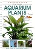 Today's Essential Guide to Growing Aquarium Plants: The Aquamaster Series (Aquamaster)