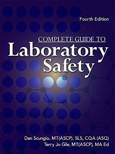 Complete Guide to Laboratory Safety, Fourth Edition Paperback June 24, 2014