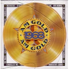 AM Gold 1968 by Sergio Mendes and Brasil '66, Spanky and Our Gang, Merrilee Rush and the Turnabouts, Marvin Gaye and Tammi Terrell, and Dionne Warwick