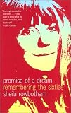  : Promise of a Dream: Remembering the Sixties