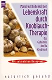 Produkt-Bild: Lebenskraft durch Knoblauchtherapie