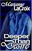 Deeper Than Desire