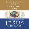 Jesus of Nazareth: The Infancy Narratives