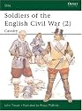 Soldiers of the English Civil War (2): Cavalry (Elite) (v. 2)